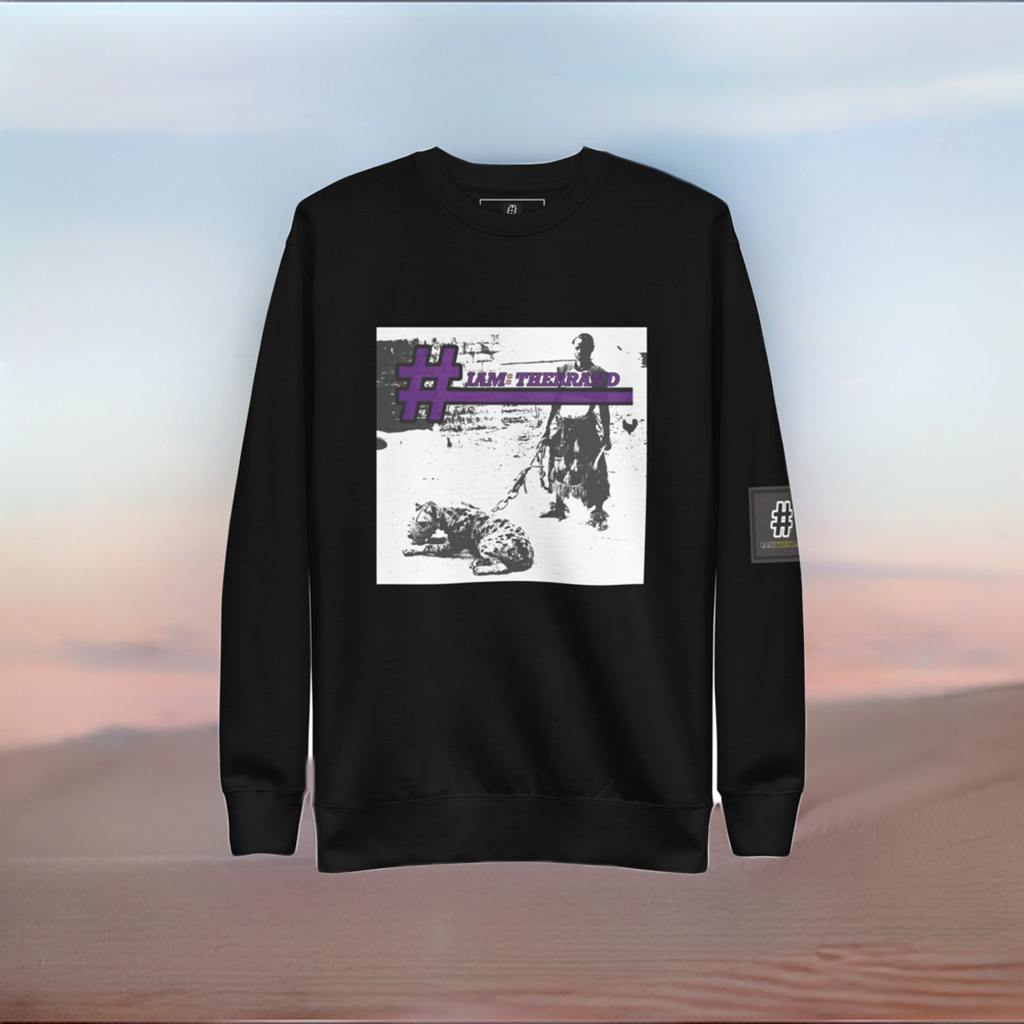 #IAM: HYENA TAMER Unisex Sweatshirt